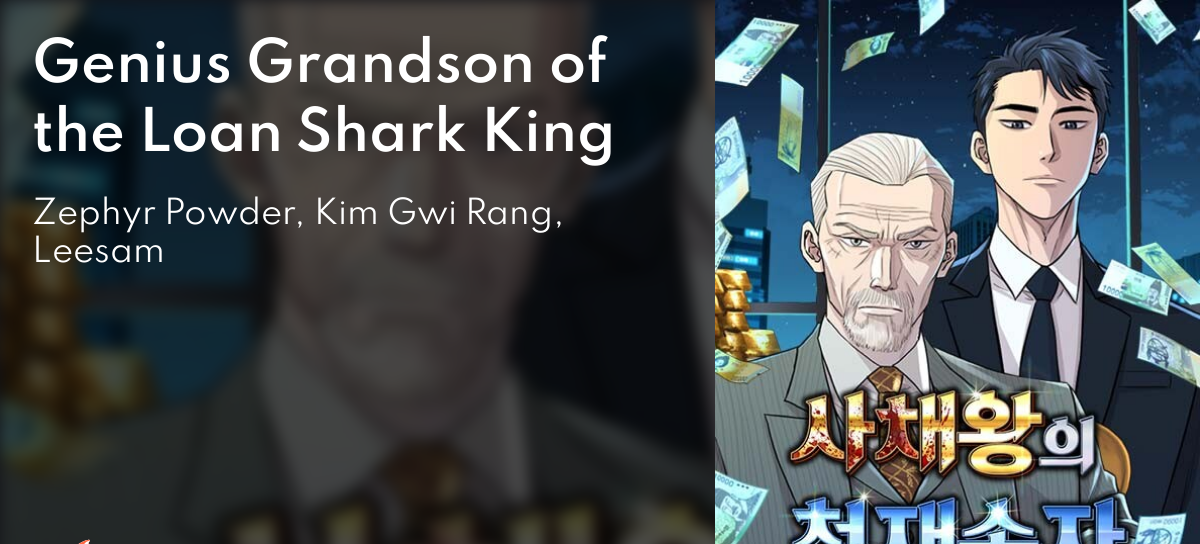 Genius Grandson of the Loan Shark King 33: A Deep Dive into Chapter 33