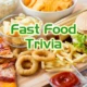 Fast food trivia: Unveiling surprising facts about quick bites