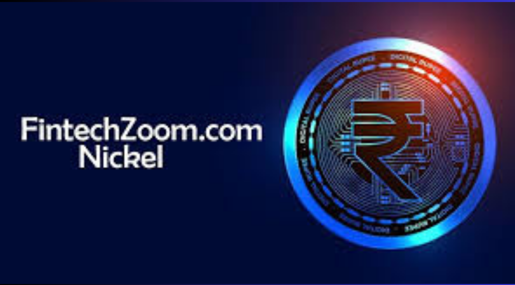 FintechZoom.com Nickel: Comprehensive Analysis of Market Trends and Future Outlook